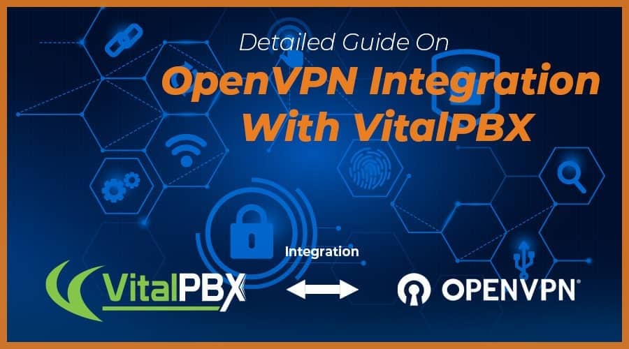 VitalPBX OpenVPNV Integration