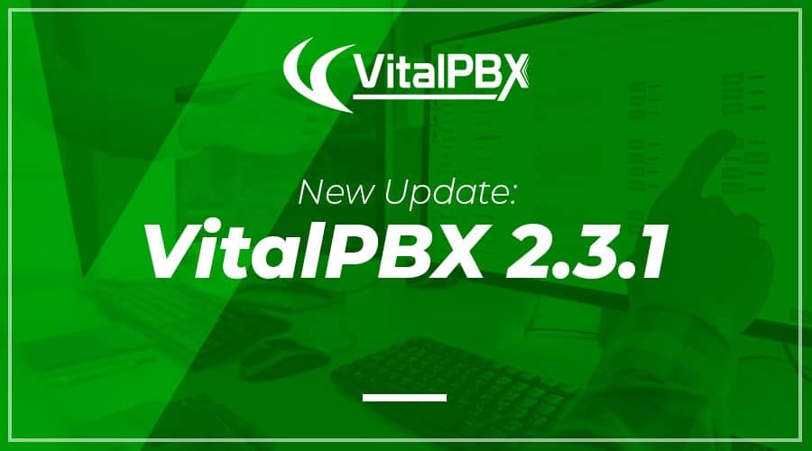 VitalPBX Change Logs