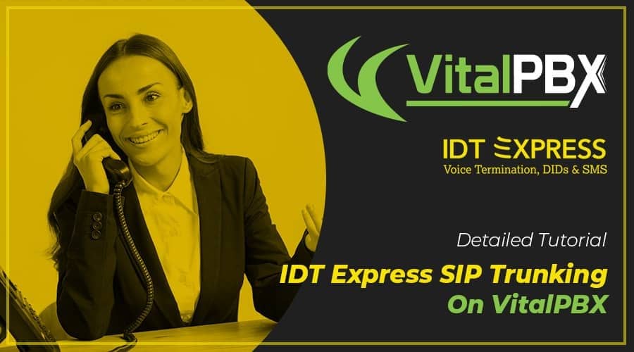 VitalPBX IDTExpress Integration