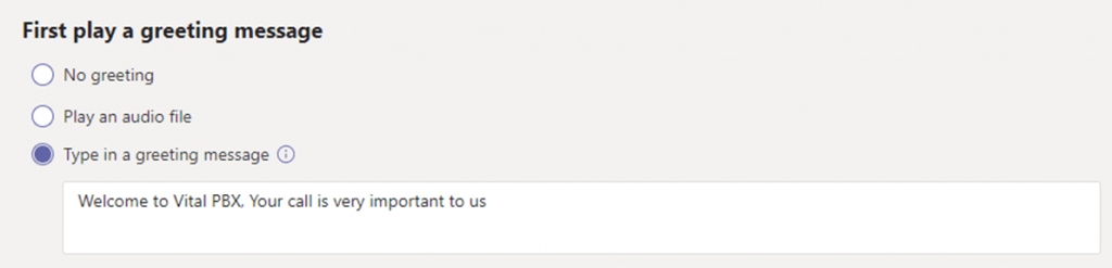 VitalPBX Microsoft Teams Auto Attendant Welcome Message